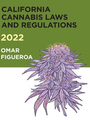 cover image of 2022 California Cannabis Laws and Regulations
